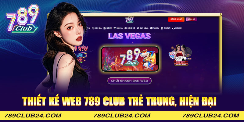 Thiết kế web 789 Club trẻ trung, hiện đại